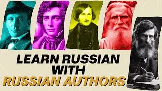 LEARN RUSSIAN WITH RUSSIAN WRITERS | Russian Reading Camp | Russian Podcast | Intermediate Russian