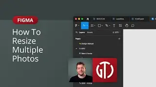 Resize Multiple Photos at Once in Figma &mdash; Super Quick Trick!