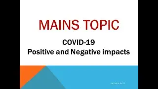 Positive and Negative Impacts of COVID-19 #uruvelabpsc