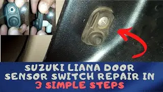 Door Sensor Repair in 3 Simple Steps | Door Ajar Sensor | Dome Light Switch