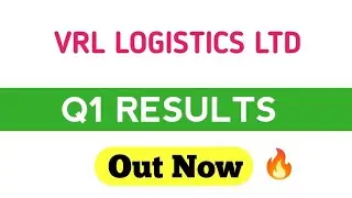 Vrl Logistics Q1 Results | VRL Logistics Share Latest News | VRL Logistics Bonus | VRL Logistics