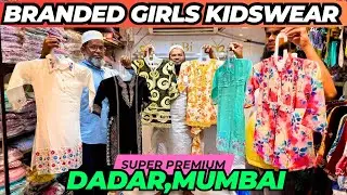 Branded Girls Kidswear Wholesaler Mumbai / girls dress wholesale market in mumbai