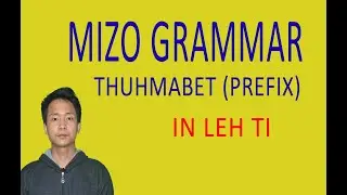 MIZO GRAMMAR