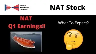 NAT Earnings: What You Need To Know! Can Nat Reach $10+ Or Plummet Down To $3?