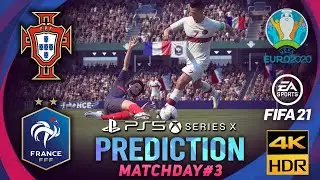 🔥PS5 ft. 60FPS | POTURGAL vs FRANCE | FIFA 21 Predicts: Euro 2020 ● Matchday 3