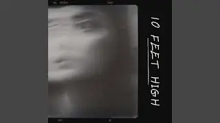 10 Feet High
