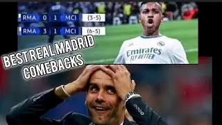 Top comebacks Real MadridIn the Champions League