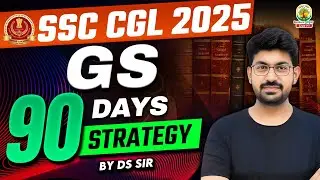 📚GS 90 DAYS STRATEGY for SSC CGL 2025 📚 | GK GS Strategy  💯| Rankers Gurukul #SSC #gkgs