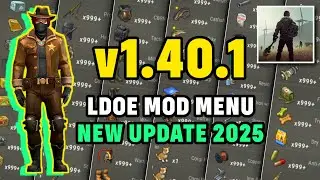LDOE MOD MENU 1.40.1 NEW UPDATE 2025 &ndash; MOD MENU LAST DAY ON EARTH APK 1.40.1