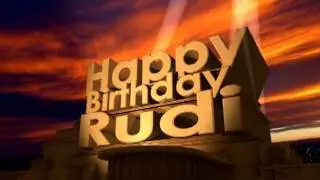 Happy Birthday Rudi