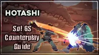 Nagoriyuki vs Sol 6S Counterplay Guide (ver1.03)