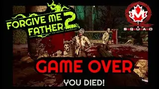 Forgive me Father 2 - First 4 Levels