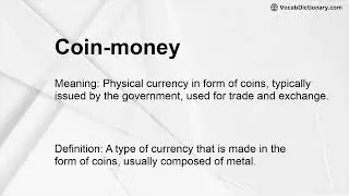 Coin-money Meaning