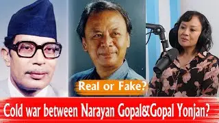 Was there cold war between Narayan Gopal and Gopal Yonjan? Yonjan's daughter explains the fact