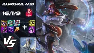 MID Aurora vs Galio - EU Grandmaster Patch 25.20