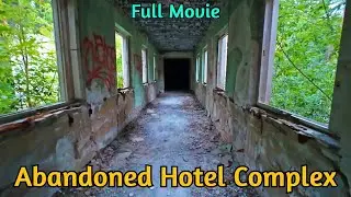 Exploring an Abandoned Hotel Complex | Full Urbex Documentary (30 Minutes / 4K)