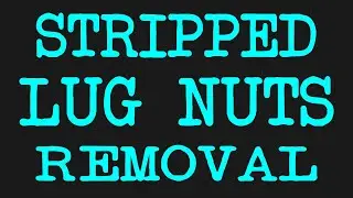 Need To Remove Stripped or Rounded Off Lug Nuts? Try This!