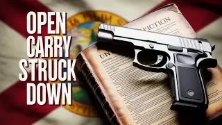 Breaking: Florida Open Carry Ban Struck Down!