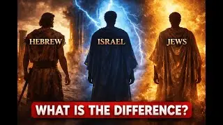 &ldquo;Hebrews, Israelites & Jews: The Shocking Bible Truth Most Christians Miss&rdquo;