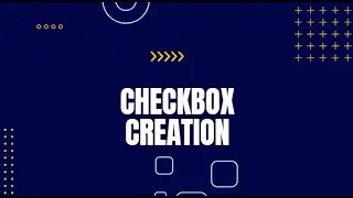 Checkbox Creation in Excel