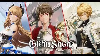 GRAN SAGA GAMEPLAY & GACHA