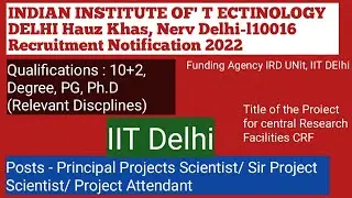 Indian Institute of technology Delhi Scientist job notification 2022 project CRF
