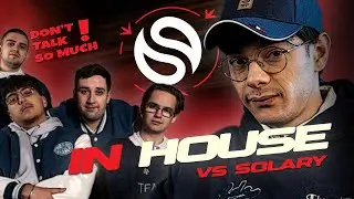 Le BORDEL en vocal avec 5 joueurs BDSA VS 4 joueurs Solary - Inhouse saison 15