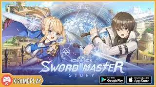 Sword Master Story Gameplay Android iOS