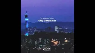 CITY CHRONICLES - KID KAYDENCE & DOPPY D