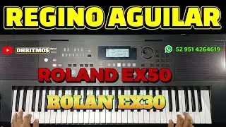 RITMO AL ESTILO DE REGINO AGUILAR PARA ROLAND EX30 Y EX50