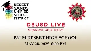 Palm Desert High School 2025 Graduation