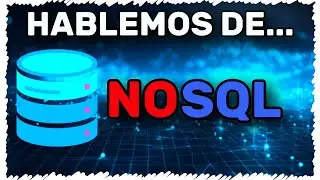 Hablemos de NOSQL