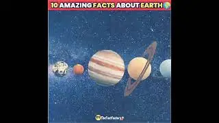 10 amazing facts about earth om kumar fact vedio