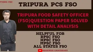 TRIPURA FOOD SAFETY OFFICER (FSO) PREVIOUS YEAR QUESTION  DETAILED ANALYSIS 2022|FSSAI RECRUITMENT
