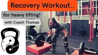 Recovery Workout for HEAVY LIFTS