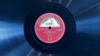 The Floral Dance &bull; Peter Dawson (EMG Mark Xb Oversize Gramophone)