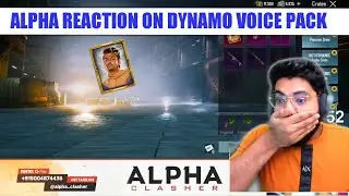 ALPHA CLASHER REACTION ON DYNAMO VOICE PACK | HYDRA EXTRA