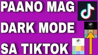 PAANO MAG DARK MODE SA TIKTOK