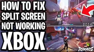 How To Fix Marvel Rivals Split Screen Not Working On Xbox Series XS - Full Guide
