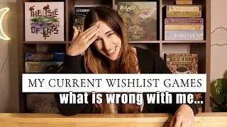 My current wishlist games! What is wrong with me.. | GET ON MY SHELF