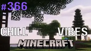 Chill Block Game Vibes - 1.21 No Commentary - A Small Distraction (#366)