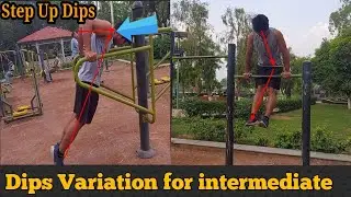 Dips Variation || Intermediate Bodyweight Workout || #ignitedphysique