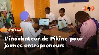 Sénégal. l’incubateur de Pikine, un outil, entre les mains des jeunes entrepreneurs