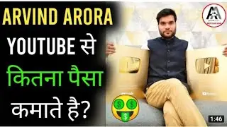 Arvind Arora youtube income #shorts #arvindarora #earnmoneyonline