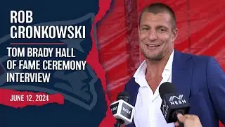 Rob Gronkowski Full Red Carpet Interview | Tom Brady Hall Of Fame Ceremony