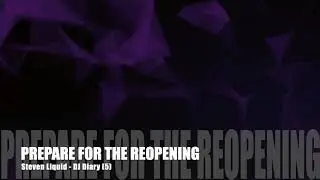 DJ Diary (5): Prepare for the Reopening