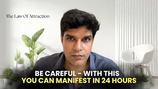 Simply manifest in 24 hours - Breathing, Mind Control and Visualization