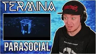 THIS IS INSANE - TERMINA - Parasocial (feat. Phil Bozeman & Joshua Travis) - REACTION