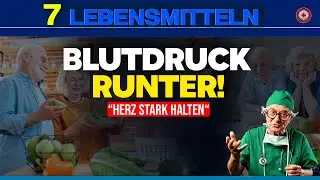 Bluthochdruck natürlich senken: Mit diesen 7 Lebensmitteln & wichtigen Nährstoffen kann es gelingen!