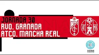 Club Recreativo Granada 🆚 Atl&eacute;tico Mancha Real